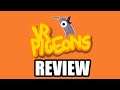 VR Pigeons Oculus Quest - Review