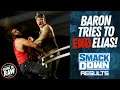 Baron Tries To End Elias As WWE Limps Towards Wrestlemania 36 | WWE Smackdown Review & Full Results