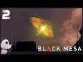 Black Mesa ● Прохождение #2 ● ВОЕННЫЕ ПРОТИВ ПРИШЕЛЬЦЕВ