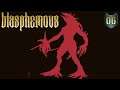 Blasphemous - 06 - Sin piedad