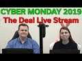 Cyber Monday 2019 — The Deal Live Stream — 12/02/19 — Tech Deals
