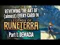 DEMACIA || Reviewing (almost) every card in Legends of Runeterra part 1