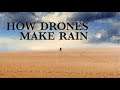 Drones Making "Fake" Rain in Dubai - Cloud Seeding and Weather Manipulation