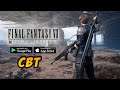 FINAL FANTASY VII THE FIRST SOLDIER - CBT (Android/IOS) Gameplay