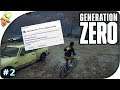 Generation Zero #2 | Discret mais pas trop...
