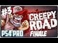 HatCHeTHaZ Plays: Creepy Road - PS4 Pro [Part 3 - Finale]