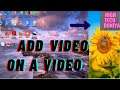 How to Add a Video on a Video in PC | High Tech Duniya |