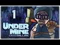 HUGE UPDATE, NEW FLOOR & BOSS!! | Let's Play UnderMine | Part 1 | Crystalline Update Gameplay