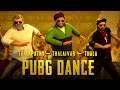 Kollywood  PUBG (Part 2) - Triple - T (Dance Remix)