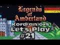 Let's Play - Legends of Amberland #21 [Insane][DE] by Kordanor