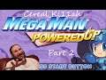 Mega Man Powered Up Part 2