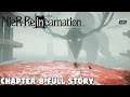 Nier Reincarnation - Chapter 8 Full Story