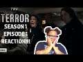 PARTIALLY WHY I DO NOT OCEAN! | The Terror S1E1 "Go For Broke" Reaction!