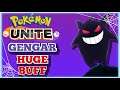 Pokémon Unite BUFFED Gengar is BROKEN!  (+ Secret Buff) (Gengar Best Build Guide
