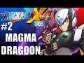 ROCKMAN X4 BOOST | Hora do Magma Dragoon! | #2