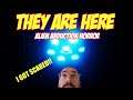 Scariest game I've played ? - They are here:Alien Abduction horror - first look, let's play,ep.1