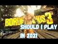 Should I Play Borderlands 3 (2021 Review)