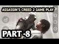 ASSASSIN'S CREED 2 GAME PLAY - PART #8