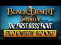 Black Desert - First Boss Mission | RED NOSE | Game play | IOS/Android | PART 2