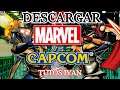 Descargar E Instalar | Marvel VS Capcom ✓ | Para PC | Full | Portable | 2021 ✓