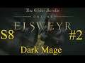 ESO-Elder Scrolls Online Elsweyr Let's Play Series 8 #2 Dark Mage