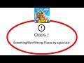 Fix King Of Defense Apps Oops Something Went Wrong Error Please Try Again Later Problem Solved