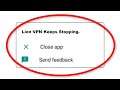 How To Fix Lion VPN Keeps Stopping Error Android & Ios - Fix Lion VPN App Not Open Problem