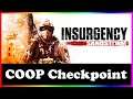 Insurgency: Sandstorm - COOP Checkpoint!