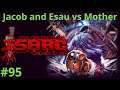 Jacob and Esau vs Mother (The Binding of Isaac: Repentance) #95