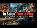 La Selec' Free to Play | Top 5 jeux gratuits sur PC (épisode #113)