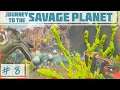 More Macguffin Juice! | Journey to the Savage Planet | Ep 8
