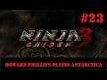 Ninja Gaiden 3 - Day 6 - Howard Phillips Plains Antarctica - 23