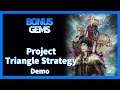 Project Triangle Strategy Demo (Switch) | BONUSGEMS