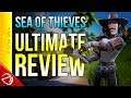 Sea Of Thieves - Ultimate Review (Sept 2019)