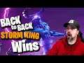 BACK TO BACK STORM KING *WINS* IN FORTNITE!!!