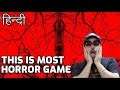 Best Horror game😱😍 MUST WATCH & PLAY | HINDI |