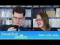 ☀️ Breakfast Stream | June 27th, 2019 - "Guess That Movie!"