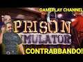 CONTRABBANDO! | 9# |  Prison Simulator | Full HD ITA
