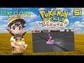 "Control Your Rectum" - PART 51 - Pokémon: Let's Go, Eevee! [Nuzlocke]