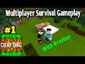 Crafting and building Multiplayer survival gameplay part 1