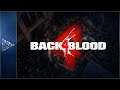 Duhovni Nastavak za Left 4 Dead - Pogled na Back 4 Blood (Beta)
