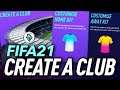 FIFA 21: CREATE A CLUB