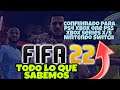 FIFA 22 CONFIRMADO PARA PS4 XBOX ONE PS5 XBOX SERIES X/S  PC Nintendo Switch Stadia | NOTICIAS