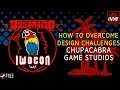 How To Overcome Design Challenges - Chupacabra Game Studios: IWOCon 2021 Presentation