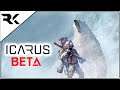 ICARUS | Open Beta | Open World Survival | Let's Play Beta Weekend #2