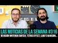 ¡La semana en 10 min #316! Revisión Nintendo Switch, Luigi's Mansion 3, Tetris Effect...