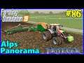 Let's Play FS19, Alps Panorama With Seasons #86: Amazone Direct Drill!