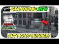 New Auto Shop Property Gta Online Business Information