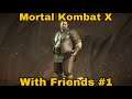 Random Character Select Surprise - Mortal Kombat X With Friends Part 1