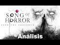 Song of Horror Análisis #Sensession